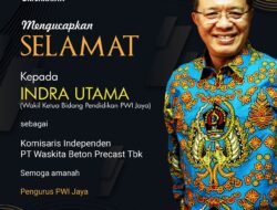 Indra Utama, Wakabid Pendidikan PWI Jaya, jadi Komisaris Independen Waskita Beton Precast