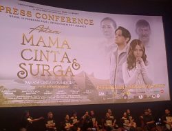 Film Mama Cinta dan Surga Angkat Dilema Anak dan Orang Tua, Siap Promosikan Danau Toba